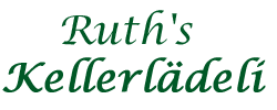 Ruth's KELLERLÄDELI